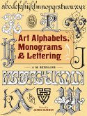 Art Alphabets, Monograms, and Lettering (eBook, ePUB)