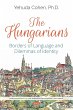 Hungarians: Borders of Language and... - Bild 1