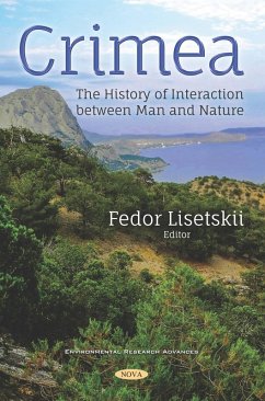 Crimea: The History of Interaction between Man and Nature (eBook, PDF) Crimea: The History of Interaction between Man and Nature (eBook, PDF)