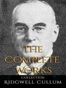 Cover Ridgwell Cullum: The Complete Works (eBook, ePUB)
