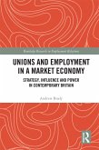 Unions and Employment in a Market Economy (eBook, PDF)