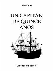 Un capitán de quince años (eBook, ePUB) - Verne, Julio