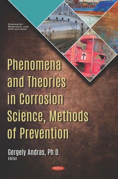Phenomena and Theories in Corrosion Science, Methods of Prevention (eBook, PDF)