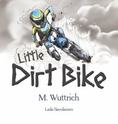 Little Dirt Bike - Wuttrich, M.
