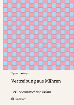 Vertreibung aus Mähren - Harings, Egon