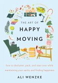 The Art of Happy Moving (eBook, ePUB)