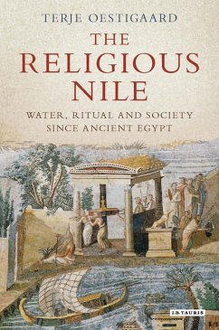 The Religious Nile (eBook, ePUB) - Oestigaard, Terje