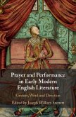 Prayer and Performance in Early Modern English Literature (eBook, ePUB)