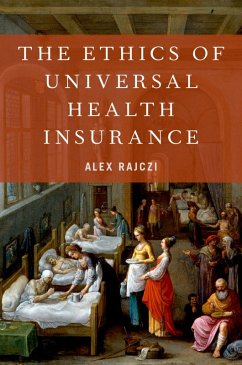 Cover The Ethics of Universal Health Insurance (eBook, PDF)