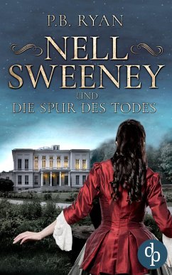 Nell Sweeney und die Spur des Todes (eBook, ePUB) - Ryan, P. B.