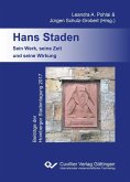 Hans Staden. Sein Werk, seine Zeit und seine Wirkung (eBook, PDF)