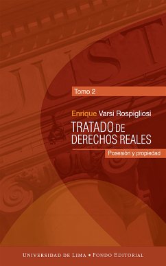 Tratado de derechos reales (Tomo 2) (eBook, ePUB) - Varsi Rospigliosi, Enrique