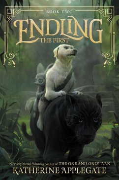 Endling #2: The First (eBook, ePUB) - Applegate, Katherine