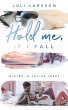Hold me, if I fall (eBook, ePUB) - Bild 1