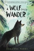 A Wolf Called Wander (eBook, ePUB)