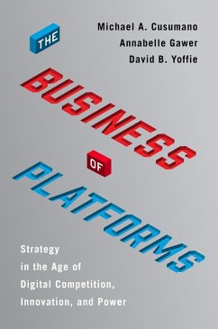 The Business of Platforms (eBook, ePUB) - Cusumano, Michael A.; Gawer, Annabelle; Yoffie, David B.