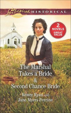 Cover The Marshal Takes a Bride & Second Chance Bride (eBook, ePUB)