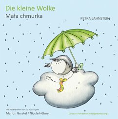 Die kleine Wolke KITA-Version dt./poln. (eBook, ePUB) - Lahnstein, Petra