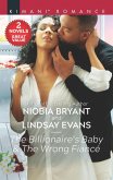 The Billionaire's Baby & The Wrong Fiancé (eBook, ePUB)