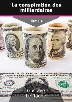 La conspiration des milliardaires (eBook, ePUB)