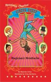 Magician's Moustache (Circus Quest, #2) (eBook, ePUB)