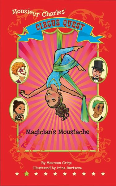 Magician's Moustache (Circus Quest, #2) (eBook, ePUB) Magician's Moustache (Circus Quest, #2) (eBook, ePUB)