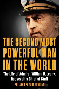 The Second Most Powerful Man in the World (eBook, ePUB) - O'Brien, Phillips Payson