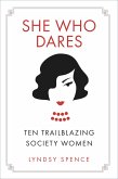 She Who Dares (eBook, ePUB)
