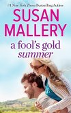 A Fool's Gold Summer (eBook, ePUB)