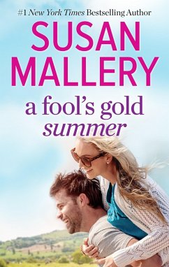 A Fool's Gold Summer (eBook, ePUB) - Mallery, Susan