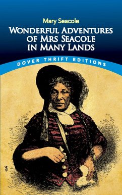 Wonderful Adventures of Mrs Seacole in Many Lands (eBook, ePUB) - Seacole, Mary