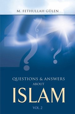 Questions And Answers About Islam (eBook, ePUB) - Gülen, M. Fethullah