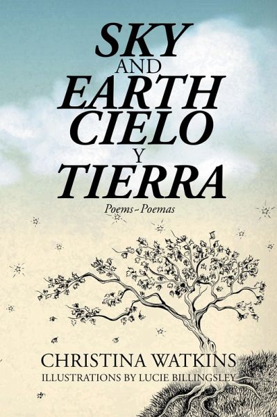 Sky and Earth Cielo Y Tierra (eBook, ePUB) Sky and Earth Cielo Y Tierra (eBook, ePUB)