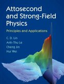 Attosecond and Strong-Field Physics (eBook, ePUB)
