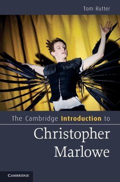 Cambridge Introduction to Christopher Marlowe (eBook, ePUB) - Rutter, Tom