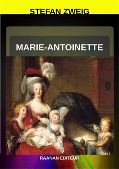 Marie-Antoinette (eBook, ePUB) - Zweig, Stefan