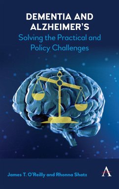 Dementia and Alzheimer's (eBook, PDF) - O'Reilly, James; Shatz, Rhonna