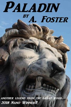 Paladin (eBook, ePUB) - Foster, A.