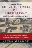 Breve historia del liberalismo. Desde Jerusalen hasta Buenos Aires (eBook, ePUB)