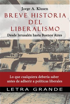 Cover Breve historia del liberalismo. Desde Jerusalen hasta Buenos Aires (eBook, ePUB)