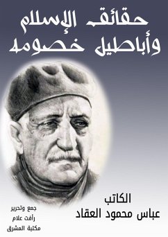 Cover The facts of Islam and the falsehood of its opponents (eBook, ePUB)