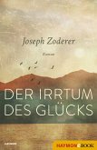 Der Irrtum des Glücks (eBook, ePUB)