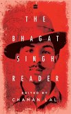 The Bhagat Singh Reader (eBook, ePUB) The Bhagat Singh Reader (eBook, ePUB)