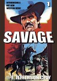 Savage 01: Savage (A Clint Savage Adult Western) (eBook, ePUB)
