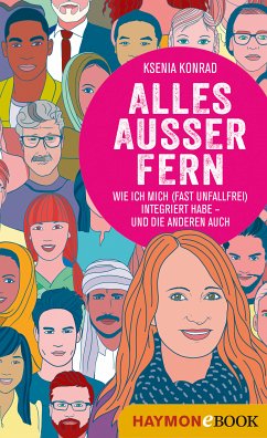 Alles außer fern (eBook, ePUB) - Konrad, Ksenia