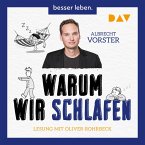 Warum wir schlafen – Faszinierende Erkenntnisse über den unbekannten Teil unseres Lebens (MP3-Download)