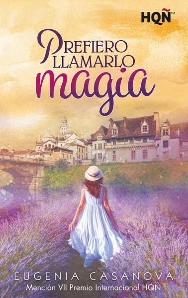 Prefiero llamarlo magia (eBook, ePUB)