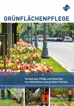 Grünflächenpflege (eBook, ePUB) - Augustin, Bernd; Barthel, Torsten F.; Balder, Hartmut; Böhm, Monika; Böswirth, Daniel