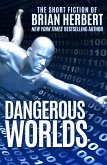 Dangerous Worlds (eBook, ePUB)