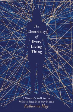The Electricity of Every Living Thing - May, Katherine